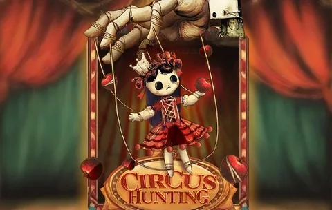 Circus Hunting